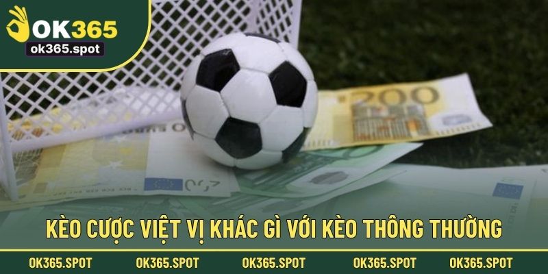 Kèo cược việt vị khác gì với kèo thông thường