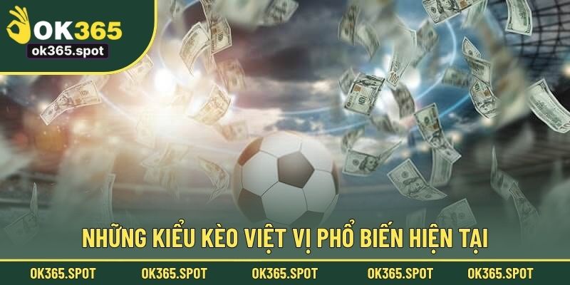 Những kiểu kèo việt vị phổ biến hiện tại