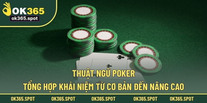 Thuật ngữ Poker